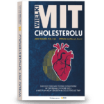 Wielki Mit Cholesterolu